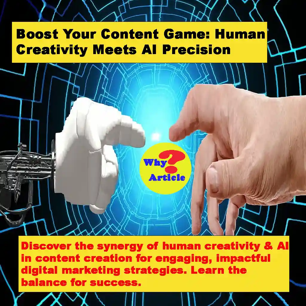 Boost Your Content Game: Human Creativity Meets AI Precision Discover the synergy of human creativity & AI in content creation for engaging, impactful digital marketing strategies. Learn the balance for success.