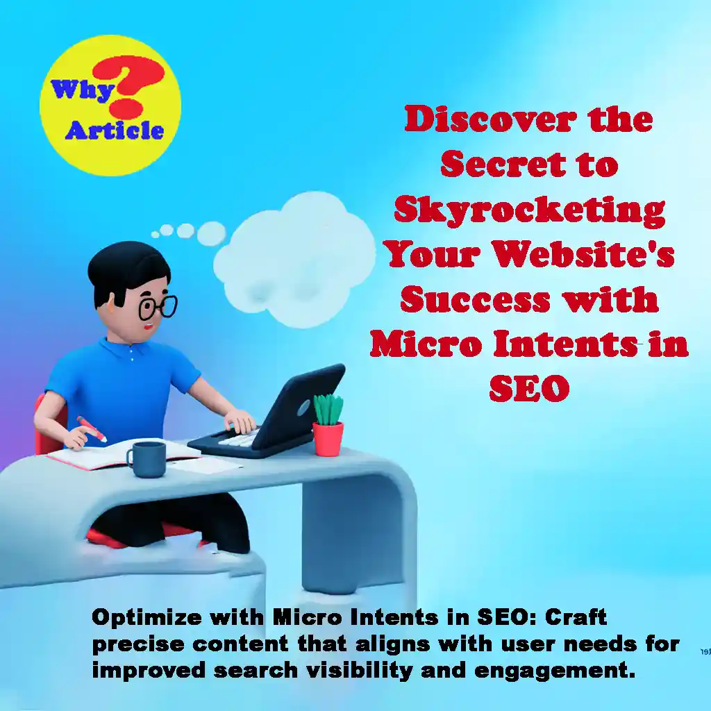 Discover the Secret to Skyrocketing Your Website's Success with Micro Intents in SEO Optimize with Micro Intents in SEO: Craft precise content that aligns with user needs for improved search visibility and engagement.