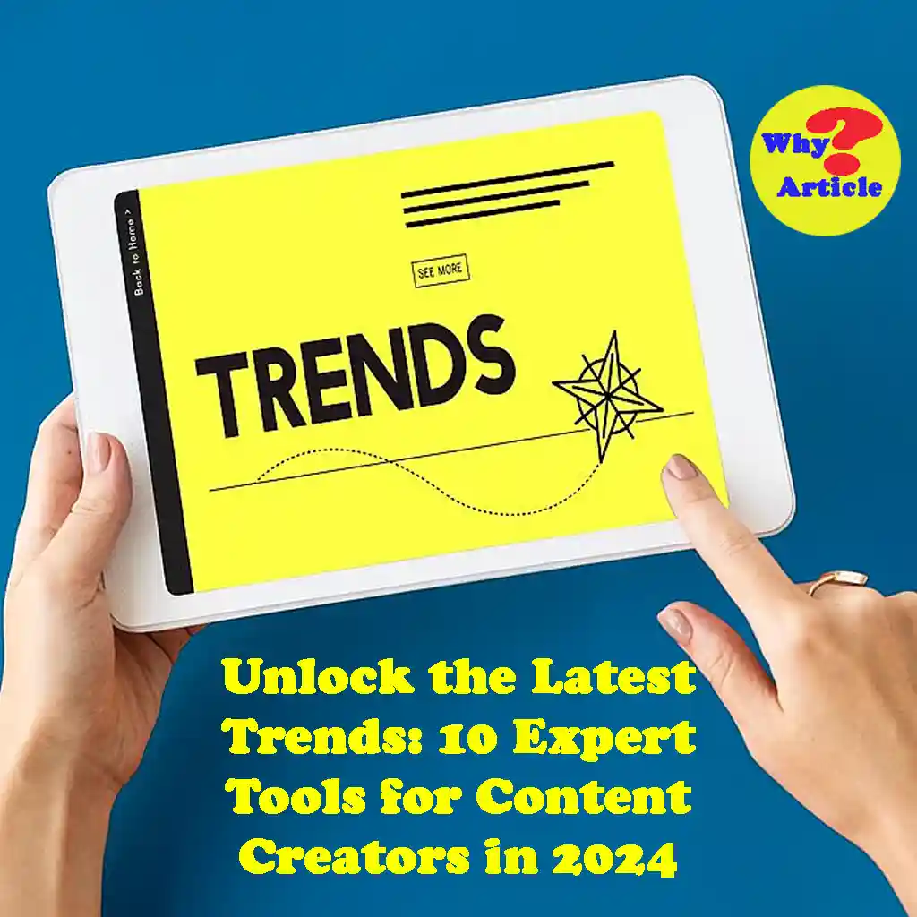 Unlock the Latest Trends: 10 Expert Tools for Content Creators in 2024 Discover top content creation tools of 2024 for fresh, engaging trends. Stay ahead with expert insights from BuzzSumo, Google Trends, and more.