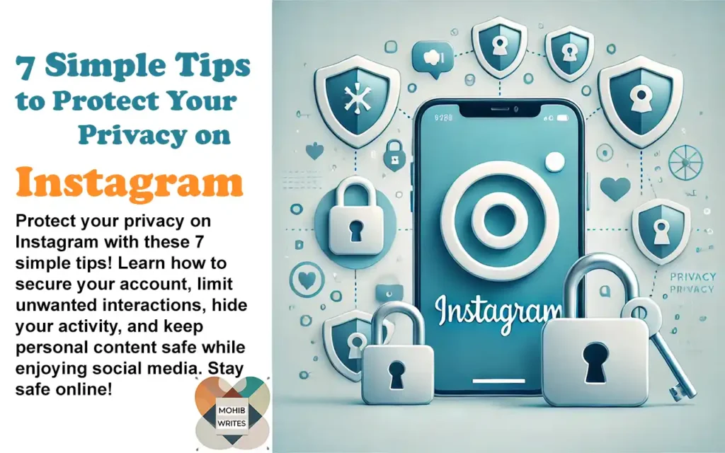 Seven Simple Tips to Protect Your Privacy on Instagram