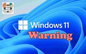 Microsoft Issues a Strong Warning for Windows 11 on Unsupported Hardware
