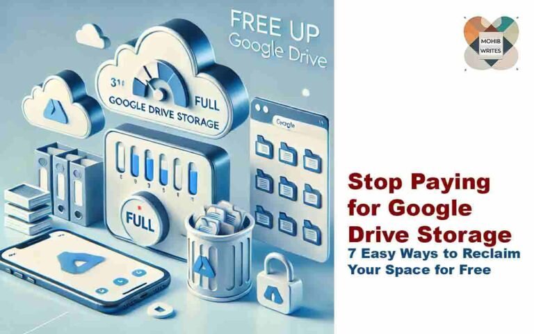 Stop Paying for Google Drive Storage: 7 Simple Tips to Free Up Space